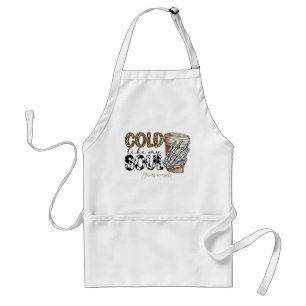 Schaffen Sie Ihre eigene Kalt wie mein Soul-Kaffee Schürze