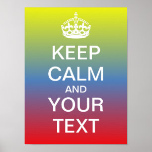 Schaffen Sie Ihre Selbst "behalten Ruhe u. Poster