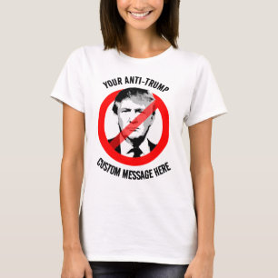 Schaffen Sie sich einen eigenen Anti-Trump T-Shirt