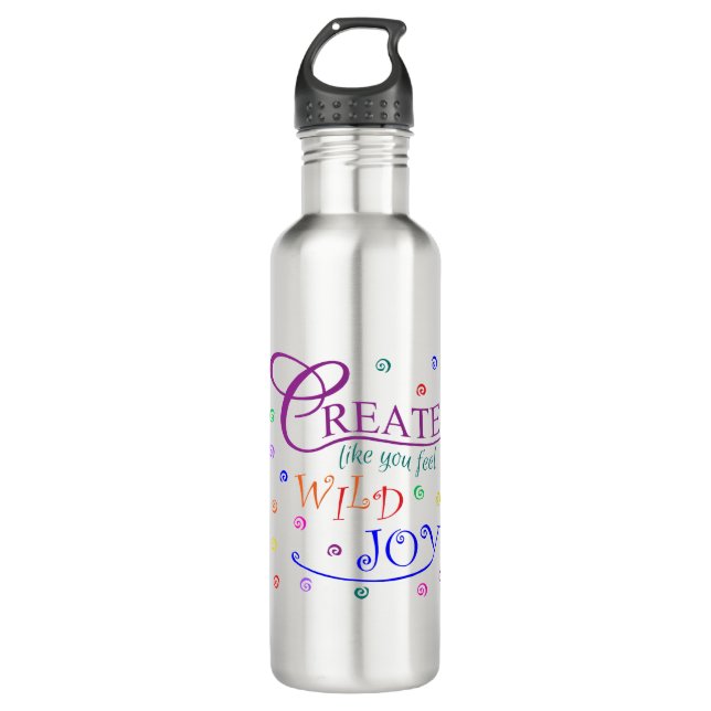 Schaffen, wie Sie sich fühlen Wild Joy Edelstahlflasche (Vorderseite)