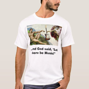 Schaffung,… und Gott sagten, "gelassen gibt es T-Shirt