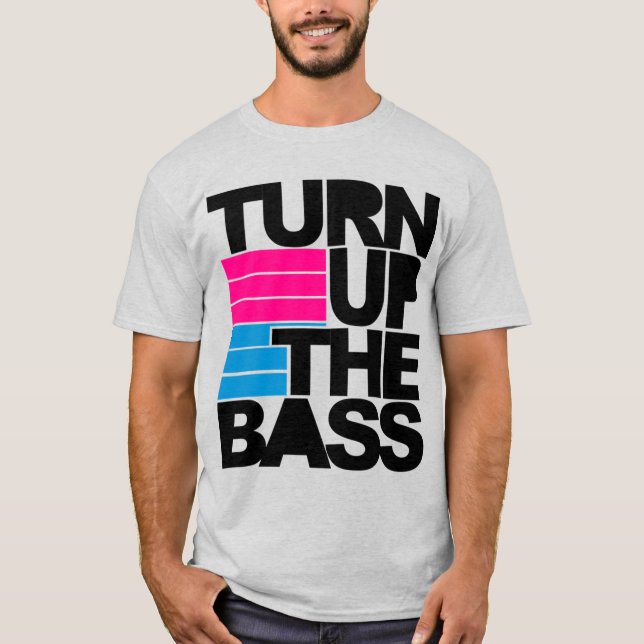 Schalten Sie den Bass auf T-Shirt (Vorderseite)