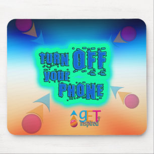 Schalten Sie Ihr Telefon aus Mousepad