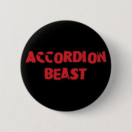 Schaltfläche "Accordion Beast" Button