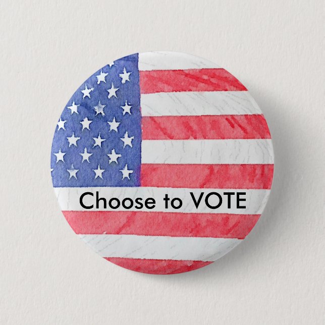 Schaltfläche "Choose to Vote" unter American Flag  Button (Vorderseite)