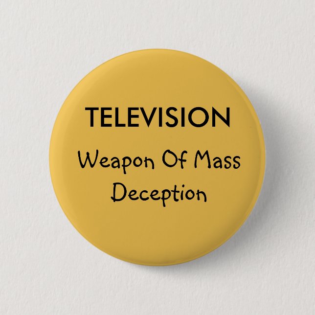 Schaltfläche Fernsehen und Täuschung Button (Vorderseite)