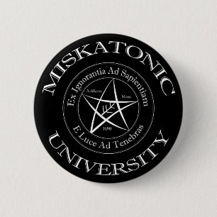Schaltfläche für die Universität Miskatonic Button