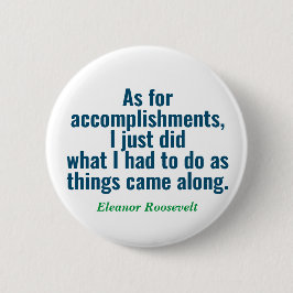 Schaltfläche für Eleanor Roosevelt Quote Button