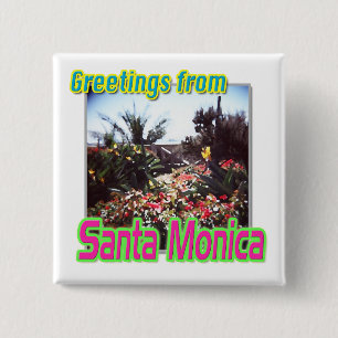Schaltfläche "Grüße vom Santa Monica Garden" Button