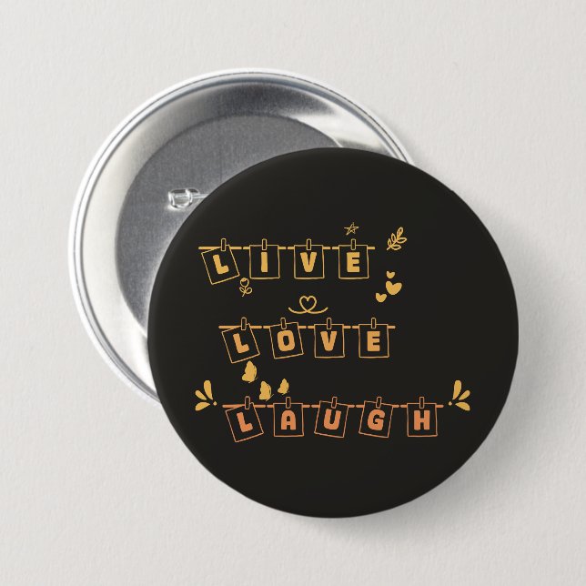 Schaltfläche "Live-Liebe lachen" Niedlichen Notedr Button (Vorne & Hinten)
