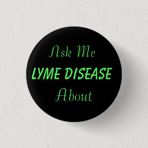 Schaltfläche "Lyme-Krankheit" gefragt Button