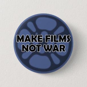 Schaltfläche "Make Films Not War" Button