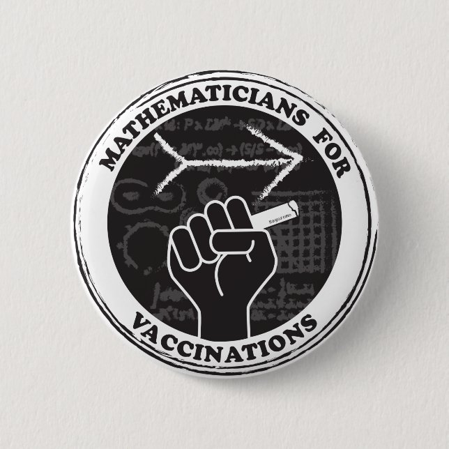 Schaltfläche "Mathematiker für Impfungen" Button (Vorderseite)