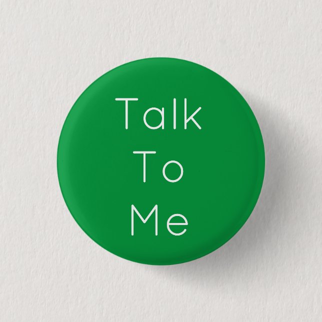 Schaltfläche "Mit mir reden" Button (Vorderseite)