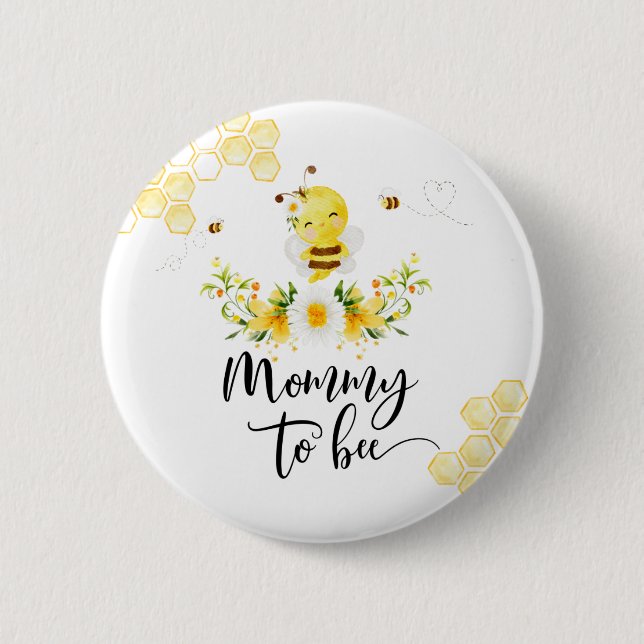 Schaltfläche Mommy to bee Button (Vorderseite)