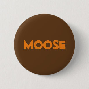 Schaltfläche Moose Button