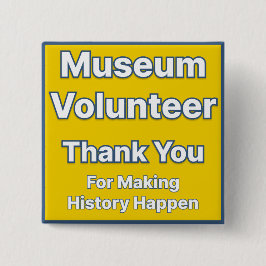 Schaltfläche "Museum Volunteer" Button