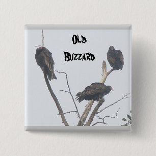 Schaltfläche "Old Buzzard" Button