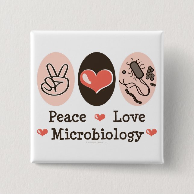 Schaltfläche "Peace Liebe Microbiology" Button (Vorderseite)