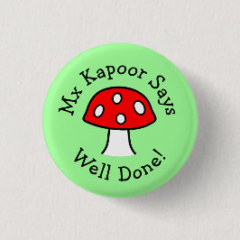 Schaltfläche Red Mushroom Well Done Button