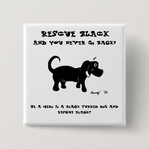 Schaltfläche "Schwarze Hunde retten" Button