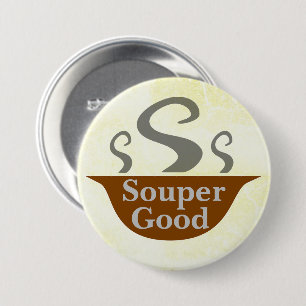Schaltfläche "Soup Good" Button