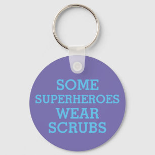 Schaltfläche "Superhelden in Scrubs" Schlüsselanhänger