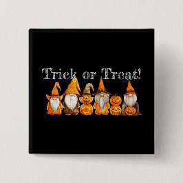 Schaltfläche "Trick oder Treat Gnomes" Button
