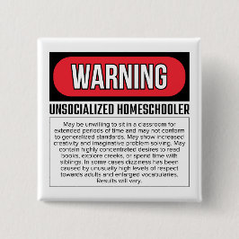Schaltfläche "Unsozialisierter Homeschooler" Button