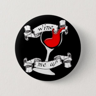 Schaltfläche "Wine Me Up" Button