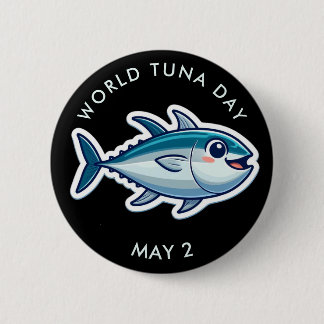 Schaltfläche "World Thunfisch Day" Button