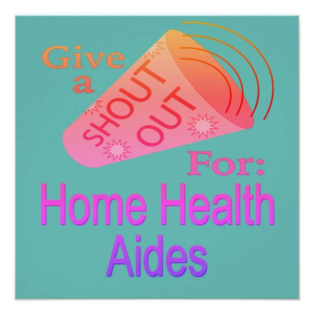 Schaltfläche "Zuhause Health Aides" ausrufen Poster (Vorderseite)
