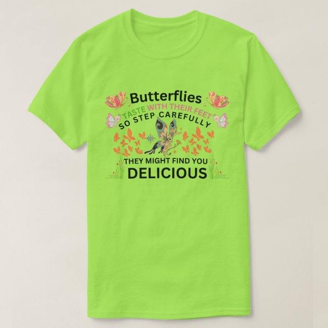 SCHALTFLÄCHEN MIT IHREM FEET, SO SCHRITT VORSICHTI T-Shirt (Design vorne)