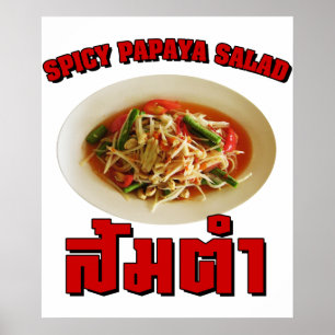 Scharfer Papaya-Salat [Som Tam] ... Thailändisches Poster