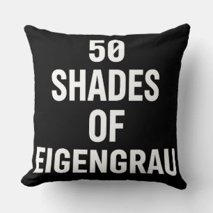 Schattierungen von Eigenrau Minimalistisches Textd Kissen