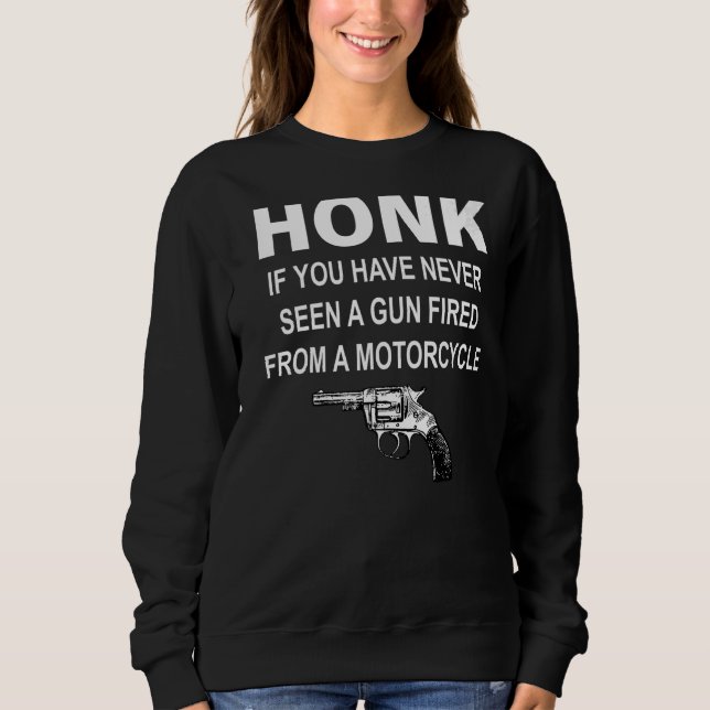 Schatz, wenn du noch nie eine von einem Mot feuert Sweatshirt (Vorderseite)