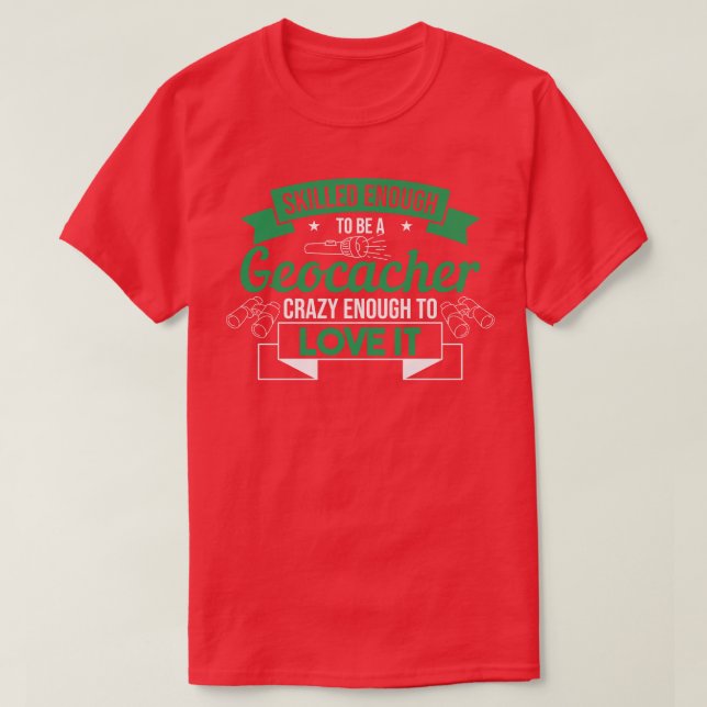 Schatzsuche Geocacher Geocaching T-Shirt (Design vorne)