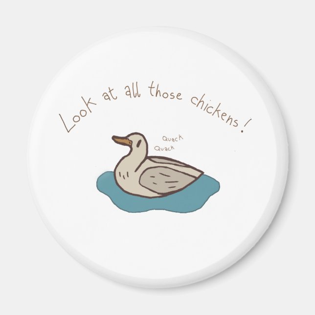 Schau dir all diese Hühner an! Magnet (Vorne)