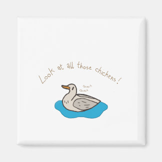 Schau dir all diese Hühner an! Magnet