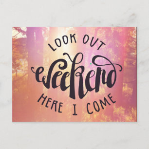 Schau dir das Wochenende hier aus Postkarte