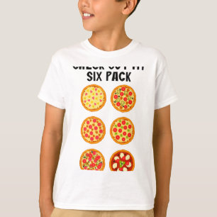 Schau Dir Mein Sechserpack Lustige Pizza _1  T-Shirt