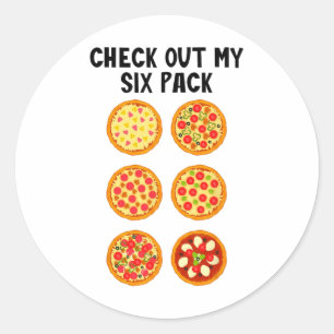 Schau Dir Mein Six Pack Lustige Pizza an Runder Aufkleber