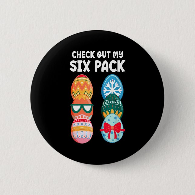Schau Dir Meinen Sixpack Lustiges Osterei Abs Work Button (Vorderseite)