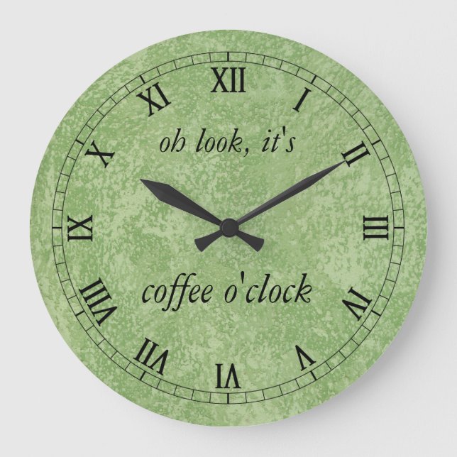 Schau mal, es ist Kaffee O'uhr Große Wanduhr (Vorderseite)