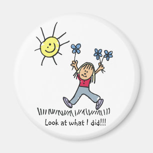 Schau mal, was ich gemacht habe magnet