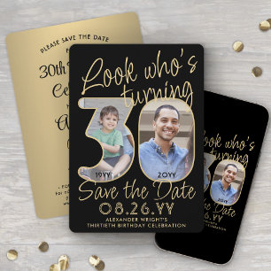 Schau mal, wer 30 ist Schwarz & Gold 2 Foto Geburt Save The Date