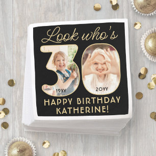 Schau mal, wer 30 ist Schwarz & Gold Alles Gute zu Serviette