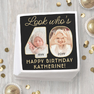 Schau mal, wer 40 ist Schwarz & Gold Alles Gute zu Serviette