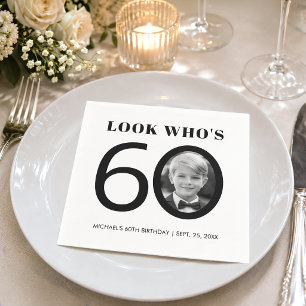 Schau mal, wer 60 ist, Kind Foto 60. Geburtstag Sc Serviette