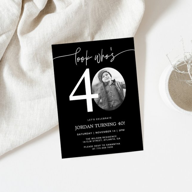 Schau mal, wer ist 40 | Black 40. Birthday Invite Einladung (Von Creator hochgeladen)